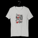 I’m Not Bossy I’m the Teacher Shirt, I’m the Teacher Shirt, Funny Teacher Shirt, Teacher Gift Shirt, Teacher Shirt, Gift for Teacher Shirt