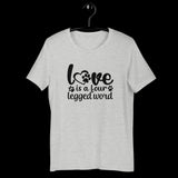 Love is a Four Legged Word Shirt, Dog Lover Shirt, Paw Print Shirt, Dog Lovers, Animal Lover Shirt, Dog Shirts, Cute Dog Shirts, Dog Graphic