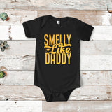 Smelly Like Daddy Onesie, Cute Like Mommy Smelly Like Daddy, Baby Girl Onesie, Funny Onesie, Baby Shower Gift, Funny Baby Onesie, Cute baby
