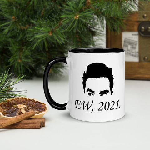 Ew 2021 Coffee Mug, David Rose Mug, David Rose, Alexis Rose, Cute Mug, Ew David, Mug Lover, Funny Coffee Mugs, Cute Coffee Mug, Gift for Her