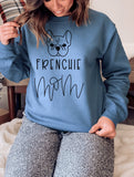 Frenchie Mom Sweatshirt, Dog Mom sweater, Dog mom unisex sweatshirt, Dog mom sweatshirt, Dog mom, Gift for dog mom, French Bulldog shirt