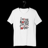 I’m Not Bossy I’m the Teacher Shirt, I’m the Teacher Shirt, Funny Teacher Shirt, Teacher Gift Shirt, Teacher Shirt, Gift for Teacher Shirt