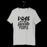 Dogs are my favorite people Shirt, Dog Shirt, Dog Mom Shirt, Pet Lover Shirt, Dog Lover Shirt, Gift for Dog Lover, Dog Shirt, Pet Shirt