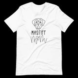 Mastiff Mom Shirt, Dog mom tshirt, Dog mom shirt, Gift for dog mom, Mastiff Dog Mom shirt, mastiff dog mama, gift for Her, Gift for Mom