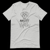 Mastiff Mom Shirt, Dog mom tshirt, Dog mom shirt, Gift for dog mom, Mastiff Dog Mom shirt, mastiff dog mama, gift for Her, Gift for Mom