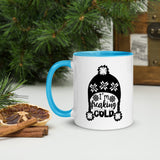 It's Freaking Cold Mug, Winter Coffee Mug, Baby It’s Cold Outside Mug Gift, Teacher Gift, Gift for Her, Hot Chocolate Mug, Coffee Mugs