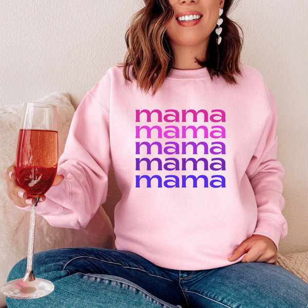 Mama Mama Mama Mama Mama Sweathshirt, Mother's Day Shirt, Mom Sweater, Gift for Mom, Gift for Her, Mama Sweatshirt, Gift for Wife