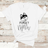 Pomsky Mom Shirt, Pomsky, Dog Mom Shirt, Pomeranian Siberian Husky Mom, Dog Lover Shirt, Gift for Her, Gift for Mom, Fur Mama Shirt, Dogs