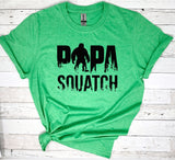 Papa Squatch Shirt, Bigfoot Dad T-Shirt, Bigfoot Shirt, Sasquatch Shirt, Hiking Shirt, Camping shirt, Sasquatch, Gift for Dad, Husband