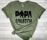 Papa Squatch Shirt, Bigfoot Dad T-Shirt, Bigfoot Shirt, Sasquatch Shirt, Hiking Shirt, Camping shirt, Sasquatch, Gift for Dad, Husband